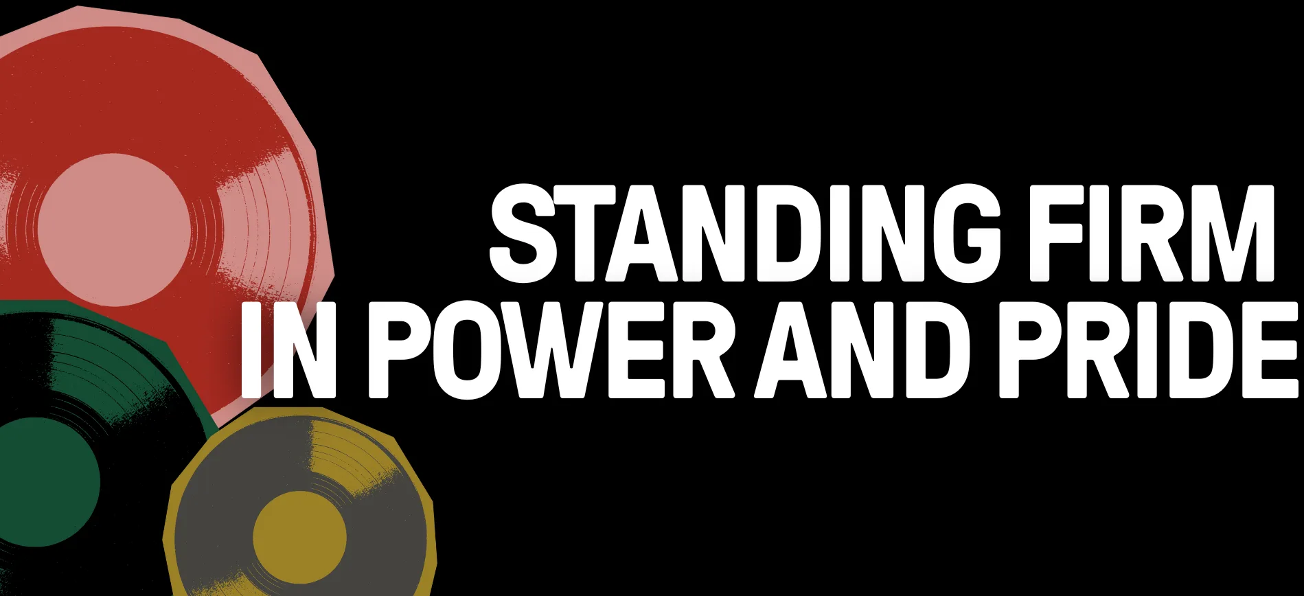 Standing Firm in Power and Pride