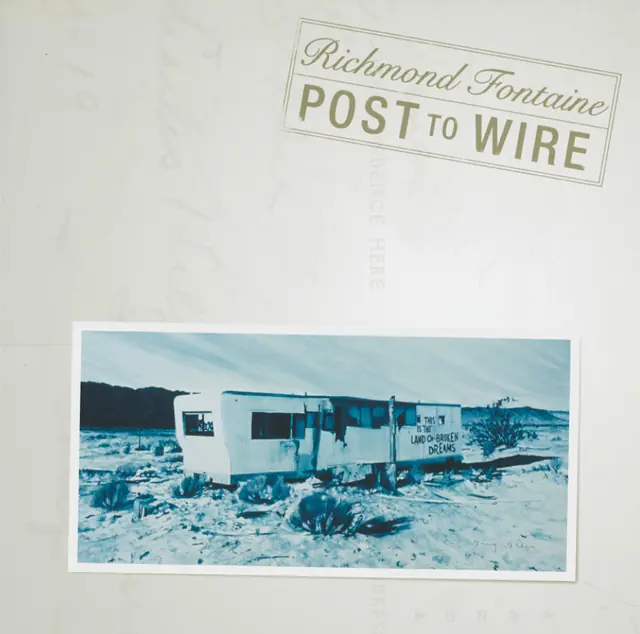Post To Wire (20th Anniversary Edition)