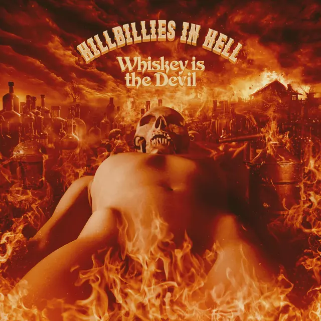 Hillbillies In Hell: Whiskey Is The Devil