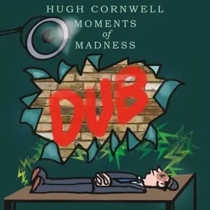 Moments of Madness DUB