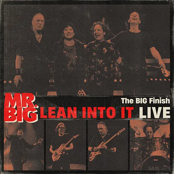 The Big Finish - Lean Into It Live
