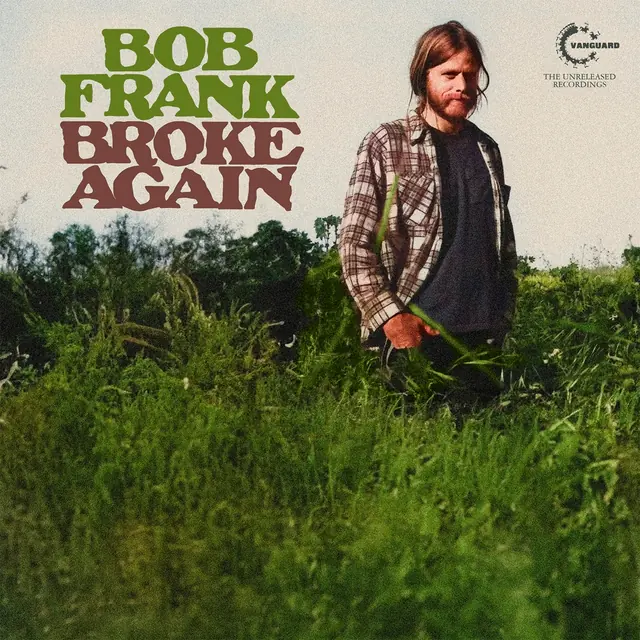 Broke Again--The Lost Recordings (Limited Wine Red Vinyl Edition)